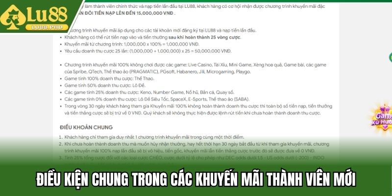 Điều kiện chung trong các khuyến mãi thành viên mới